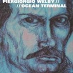"Ocean Terminal" di Piergiorgio Welby