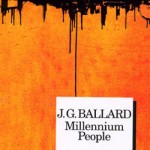 Millennium People: la proletarizzazione del ceto medio e la Rivoluzione Borghese di Ballard