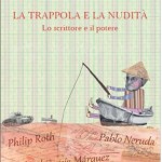 "La trappola e la nudità" di Walter Mauro ed Elena Clementelli