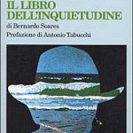 Fernando Pessoa: spunti da "Il libro dell'inquietudine"