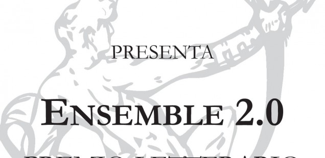 "Ensemble 2.0" il nuovo premio letterario di Edizioni Ensemble 