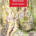 "Mal'Esseri" di Saverio Capozza