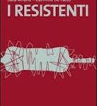 "I Resistenti": i versi civili di Luca Ariano e Carmine Defalco