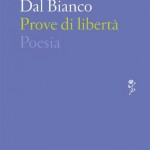 "Salva con nome" e "Prove di libertà" ("Lo specchio" Mondadori)