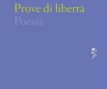 "Salva con nome" e "Prove di libertà" ("Lo specchio" Mondadori)