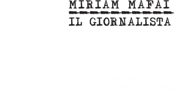 "Il giornalista" di Miriam Mafai