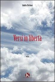 "Versi in libertà" di Giuditta Pieriboni