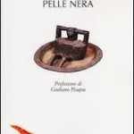 “Prendi quello che vuoi, ma lasciami la mia pelle nera” di Cheikh Tidane Gaye