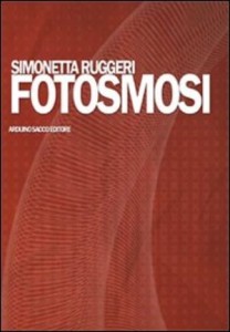 Fotosmosi di Simonetta Ruggeri