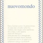 Recensione di "Nuovomondo" di Tomaso Pieragnolo