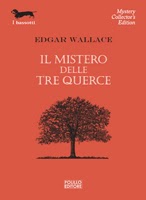 "Il mistero delle tre querce" di Edgar Wallace