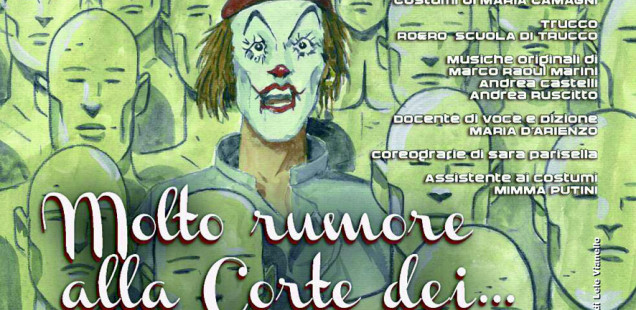 "Molto rumore alla corte dei… buffoni" di Claudio Jankowski