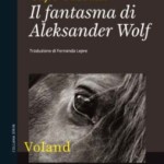 "Il fantasma di Alexander Wolf" di Gajto Gazdanov