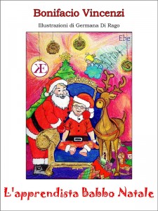  “L’apprendista Babbo Natale”, una favola firmata Bonifacio Vincenzi