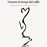 "L'amore ai tempi del caffè" di Mario Emanuele Fevola