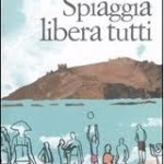 Riprendendo in mano "Spiaggia libera tutti" di Chiara Valerio