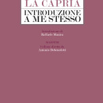 "Introduzione a me stesso" di Raffaele La Capria