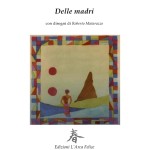 "Delle madri" di Marina Minet