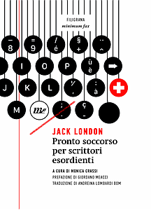 «Pronto soccorso per scrittori esordienti» di Jack London