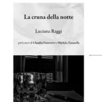 "La cruna della notte" di Luciana Raggi